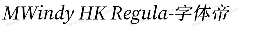 MWindy HK Regula字体转换